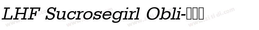 LHF Sucrosegirl Obli字体转换
